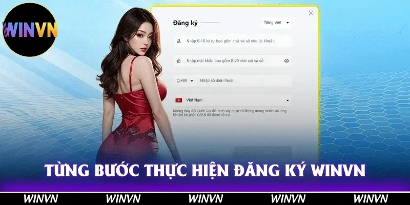 WINVN 39 Từng bước thực hiện, thao tác bắt đầu đăng ký tài khoản Winvn