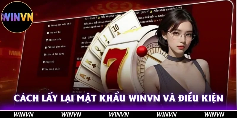 Cách lấy lại mật khẩu winvn và cần những điều kiện gì để lấy lại được mật khẩu?