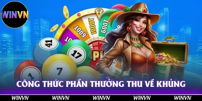 Công thức phần thưởng thu về nếu như đánh thắng