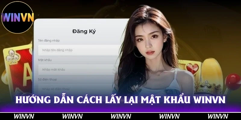 Cách Lấy Lại Mật Khẩu Winvn